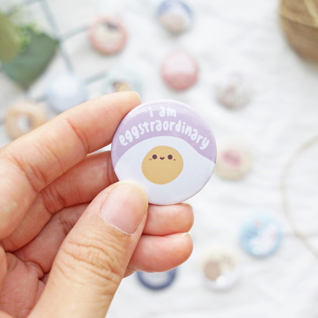 I Am Eggstraordinary Button Badge
