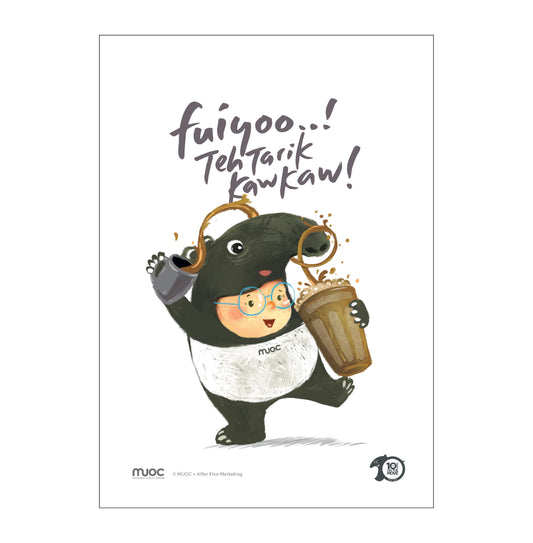 MUOC Art Print #2 - Teh Tarik Kaw Kaw