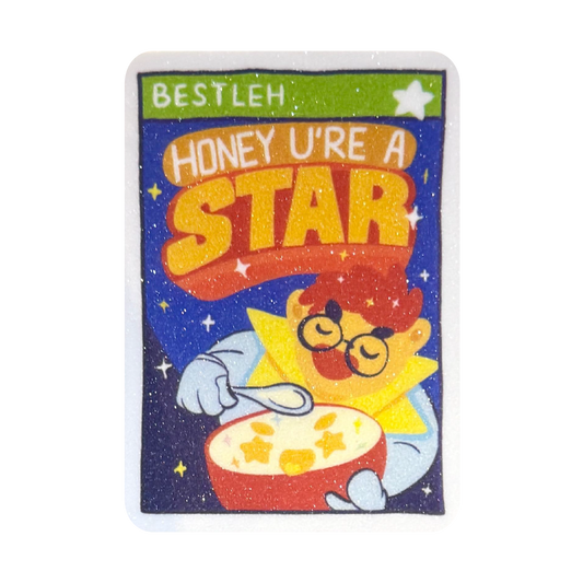 Honey U'RE A STAR Sticker
