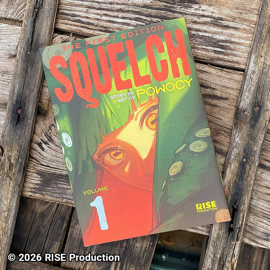 Squelch Volume 1 - The First Print Edition