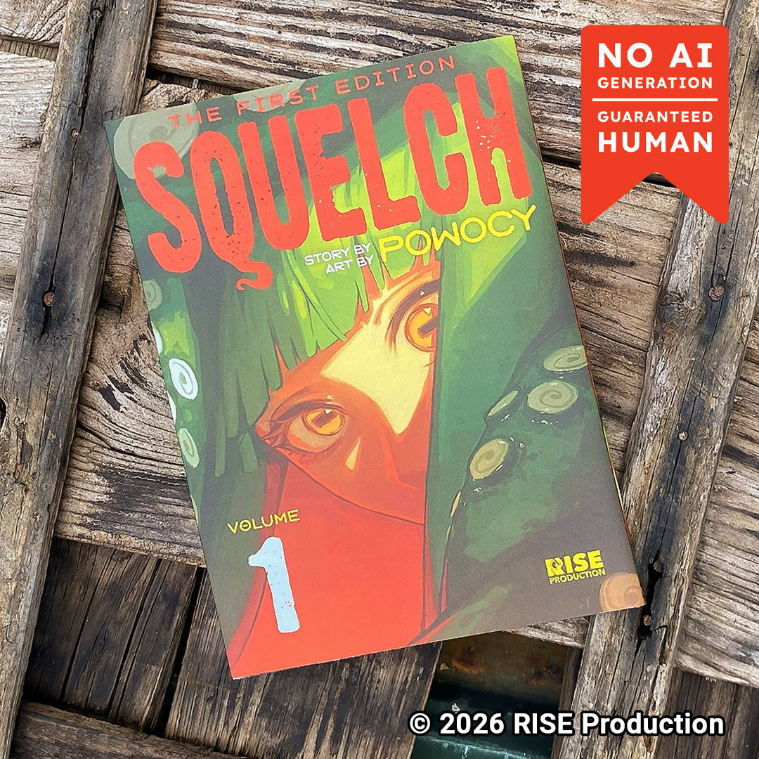 Squelch Volume 1 - The First Print Edition