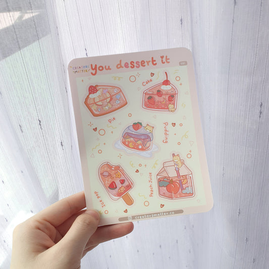 You Dessert It Sticker Sheet