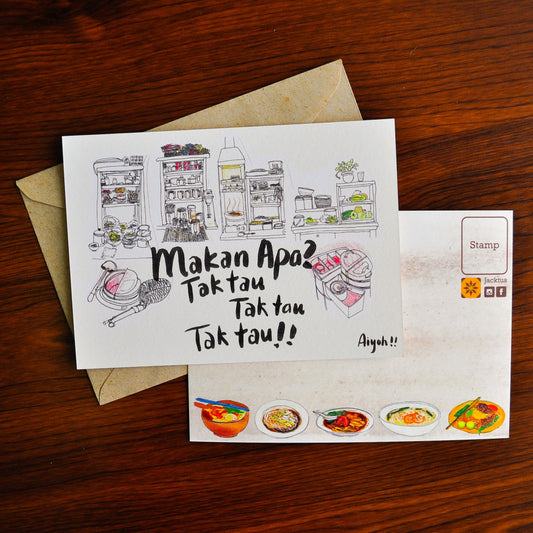 Makan Apa Tak Tau Postcard