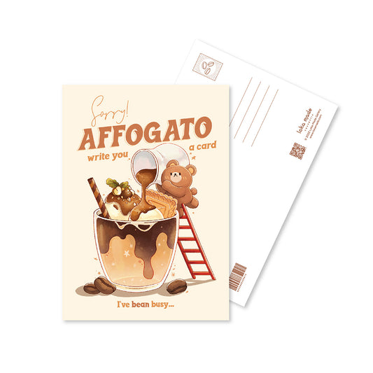 loka made postcard | Sorry AFFOGATO write you a card