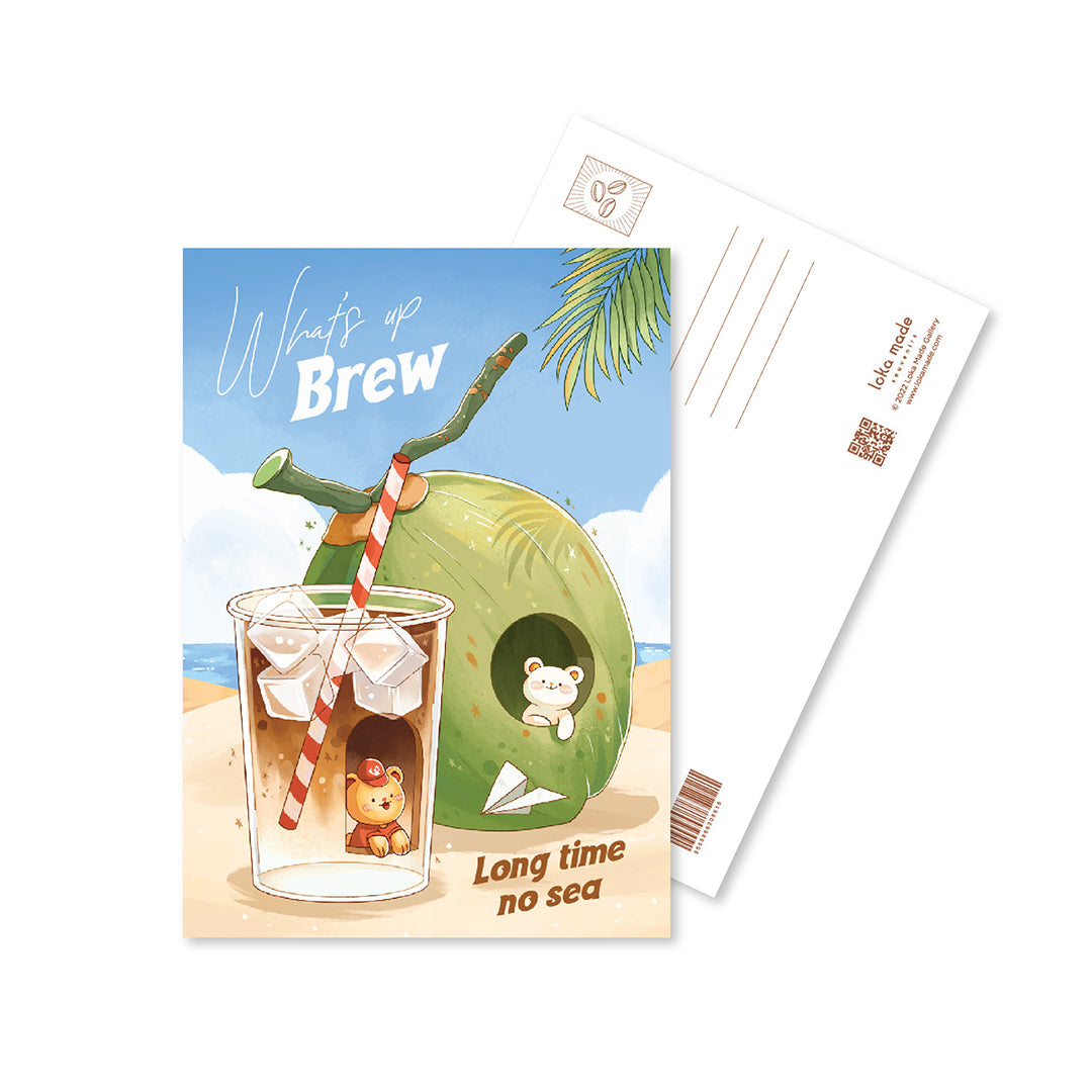 loka made postcard | What's up BREW