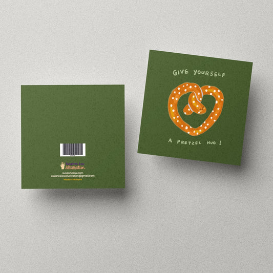 Give Yourself a Pretzel Hug Greeting Card