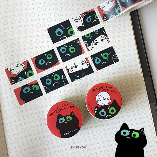 You're Too Close, Cat Stamp Washi