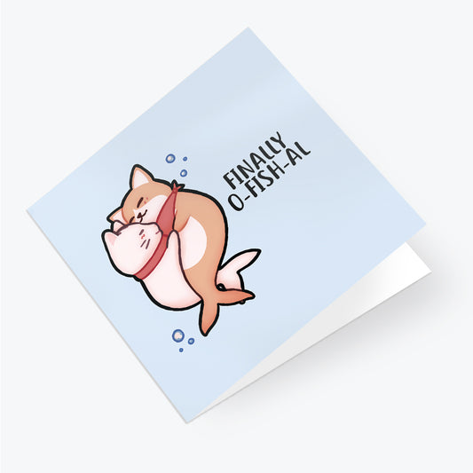 Salt x Paper Greeting Card - O Fish-al